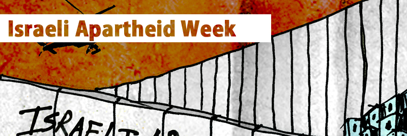 Israeli Apartheid Week - BDS Schweiz - BDS Suisse